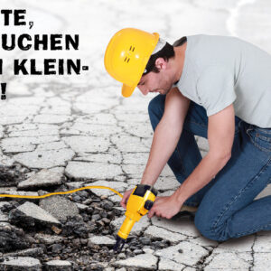 Bauzaunbanner »Den Lärm kleinhalten«