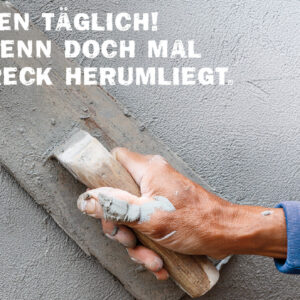 Bauzaunbanner »Wir putzen täglich«